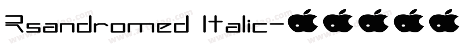 Rsandromed Italic字体转换